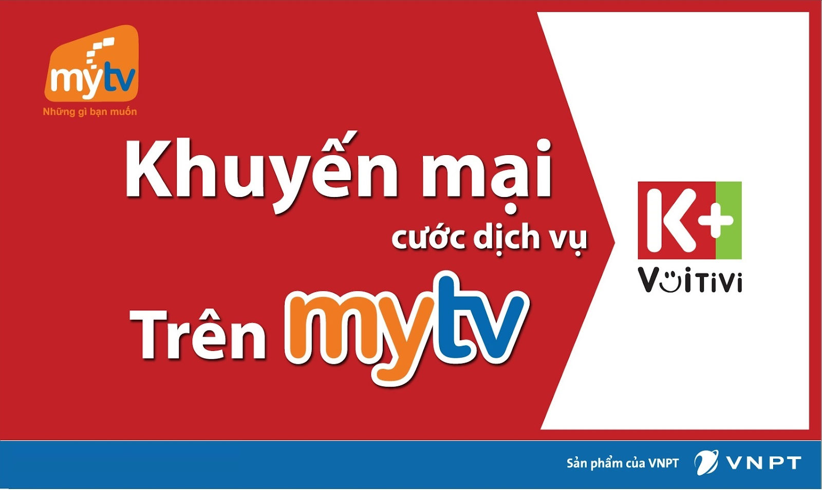 MyTV triển khai nhiều chương trình ưu đãi 