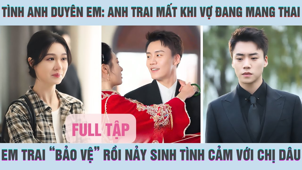 “Tình Anh Duyên Em” là bộ phim ngắn nổi bật của Vương Hạo Trinh