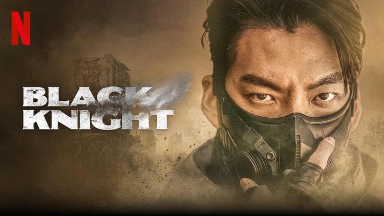 Black Knight là một bộ phim khoa học viễn tưởng lấy bối cảnh Hàn Quốc năm 2071 trong một tương lai đầy ô nhiễm không khí