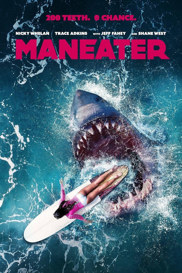 “Maneater” là bộ phim kinh dị cá mập, trong đó con người phải chiến đấu để bảo vệ sự an toàn của mình