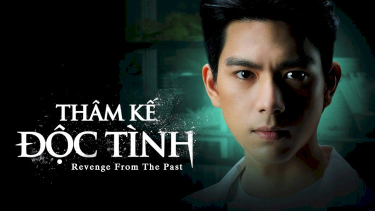 “Thâm Kế Độc Tình” xoay quanh một cô gái mất tất cả vì sự phản bội và mưu kế độc ác