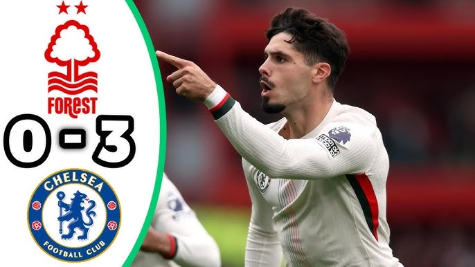 Chiến thắng 3-0 ngay trên sân của Nottingham Forest là câu trả lời đanh thép của Chelsea