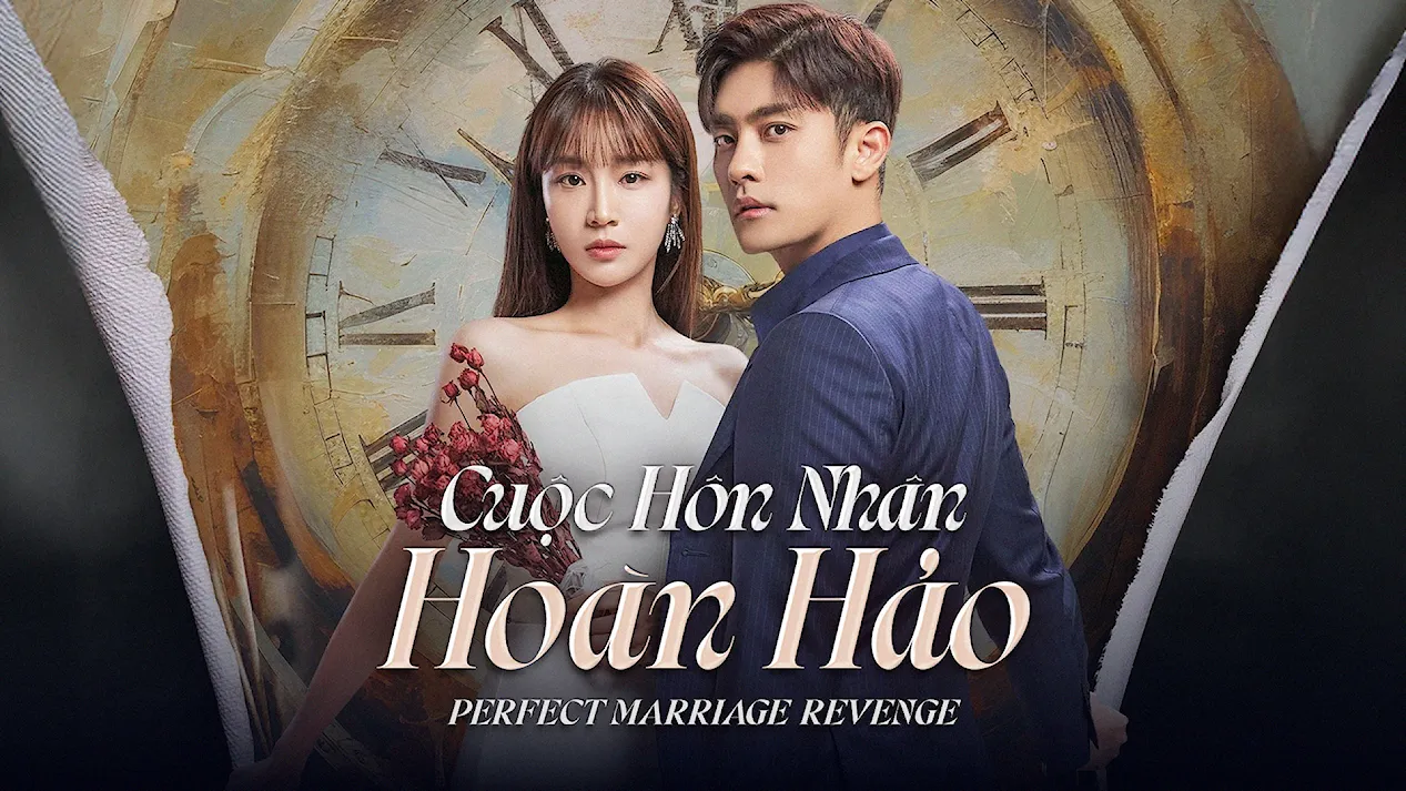 Sự trả thù hôn nhân hoàn hảo (Perfect Marriage Revenge) - 2023
