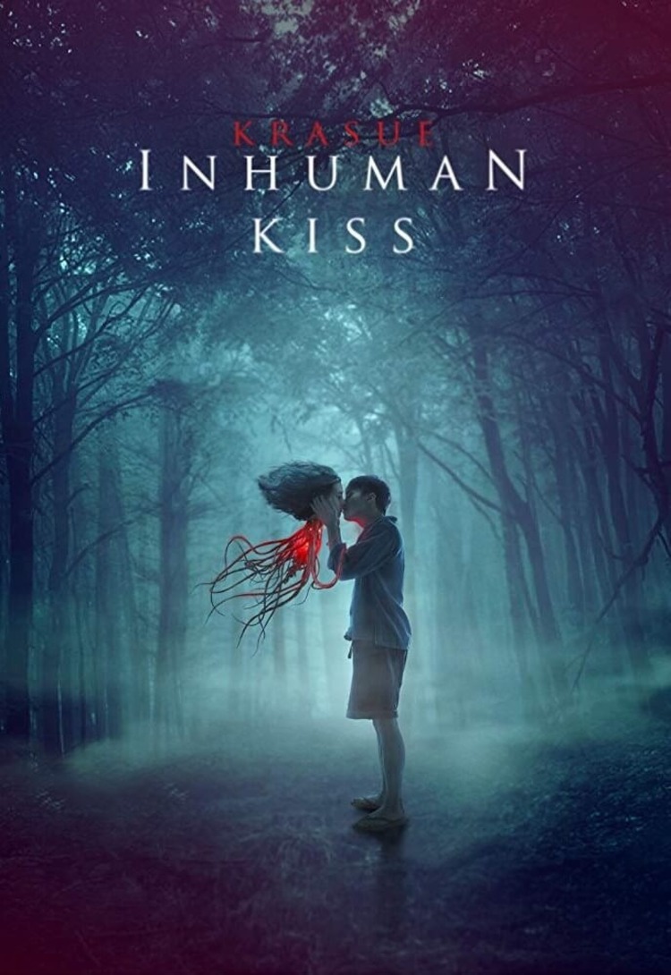 “Krasue: Inhuman Kiss” vừa mang yếu tố kinh dị vừa xen lẫn tình cảm xúc động