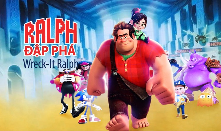 “Ralph đập phá” là bộ phim hoạt hình vui nhộn, nhiều ý nghĩa về thế giới game 