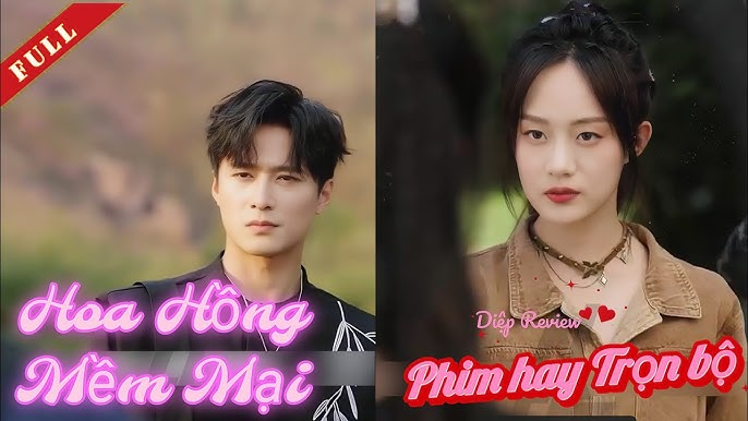 “Đóa Hồng Mềm Mại Anh Yêu” là câu chuyện tình yêu lãng mạn và ngọt ngào