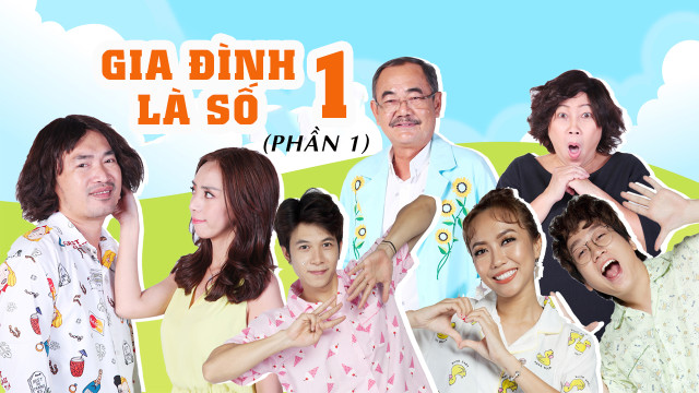 Gia Đình Là Số 1 (Phần 1)