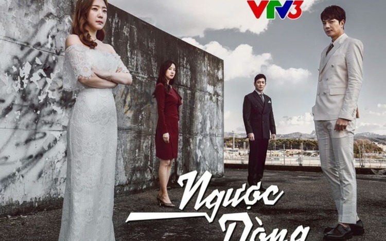 "Ngược dòng" - bộ phim tâm lý với nội dung hấp dẫn, từng được chiếu trên VTV3 năm 2020