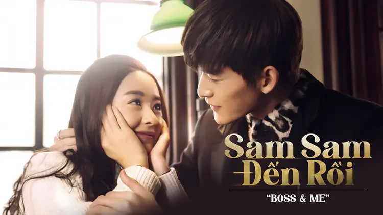 Sam Sam chính là hình mẫu của “cô bé lọ lem” phiên bản hiện đại với tình yêu cổ tích giữa đời thường