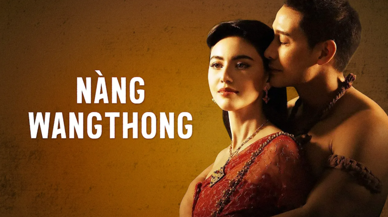 Poster phim "Nàng Wangthong"