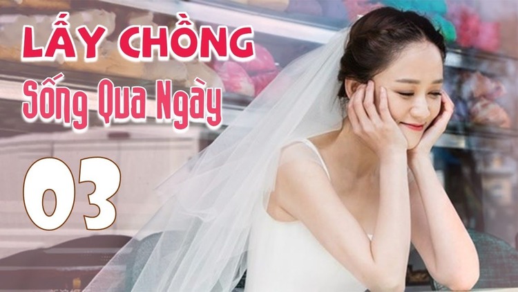 “Lấy chồng sống qua ngày” mang tới cho khán giả những câu chuyện, thước phim gần gũi của đôi vợ chồng trẻ   